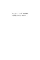 book Survival And Discord In Medieval Society: Essays In Honour Of Christopher Dyer (Medieval Countryside)