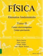 book Física. Elementos fundamentales. Campo electromagnético. Campo gravitatorio