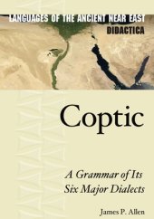 book Coptic: A Grammar of Its Six Major Dialects