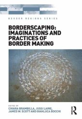 book Borderscaping: Imaginations and Practices of Border Making