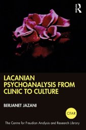 book Lacanian Psychoanalysis from Clinic to Culture