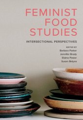 book Feminist Food Studies: Intersectional Perspectives