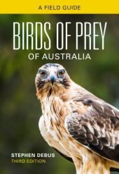 book Birds of Prey of Australia: A Field Guide