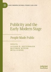 book Publicity and the Early Modern Stage: People Made Public