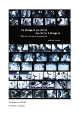 book Da imagem ao clichê, do clichê à imagem: Deleuze, cinema e pensamento