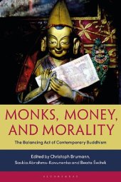 book Monks, Money, and Morality: The Balancing Act of Contemporary Buddhism