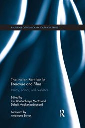 book The Indian Partition in Literature and Films: History, Politics, and Aesthetics