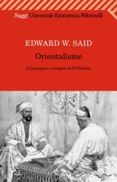 book Orientalismo. L'immagine europea dell'Oriente