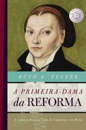 book A primeira-dama da reforma