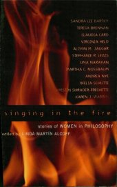 book Singing in the Fire: Stories of Women in Philosophy