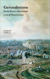 book Gerusalemme. Storia di una città-mondo