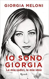 book Io sono Giorgia. Le mie radici, le mie idee