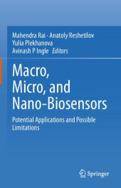 book Macro, Micro, and Nano-Biosensors: Potential Applications and Possible Limitations