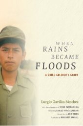 book When Rains Became Floods: A Child Soldier's Story