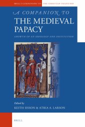 book A Companion to the Medieval Papacy: Growth of an Ideology and Institution