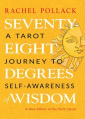 book Seventy-Eight Degrees of Wisdom