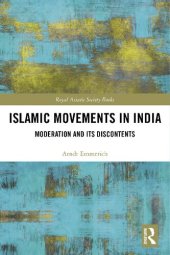 book Islamic Movements in India: Moderation and its Discontents