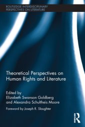 book Theoretical Perspectives on Human Rights and Literature