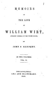 book Memoirs of the Life of William Wirt, Attorney-General of the United States