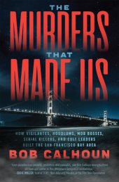 book The Murders That Made Us