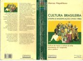 book Cultura brasileira: utopia e massificação (1950‑1980)