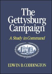 book The Gettysburg Campaign: A Study in Command