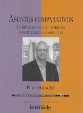 book Asuntos comparativos. El renacimiento del derecho constitucional comparado