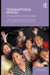 book Transnational Families: Ethnicities, Identities and Social Capital