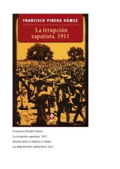 book La irrupción zapatista: 1911