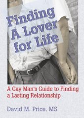 book Finding a Lover for Life: A Gay Man's Guide to Finding a Lasting Relationship