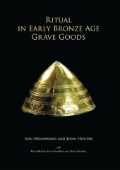 book Ritual in Early Bronze Age Grave Goods