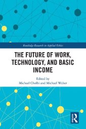 book The Future of Work, Technology, and Basic Income