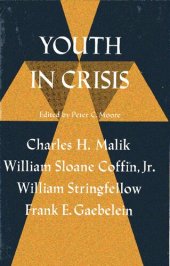 book Youth in Crisis: The Responsibility of the Schools