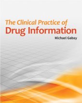 book The Clinical Practice of Drug Information