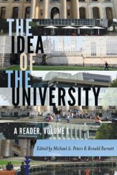 book The Idea of the University: A Reader, Volume 1 (Global Studies in Education)