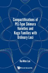 book Compactifications of PEL-Type Shimura Varieties and Kuga Families with Ordinary Loci