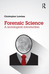 book Forensic Science: A  Sociological Introduction