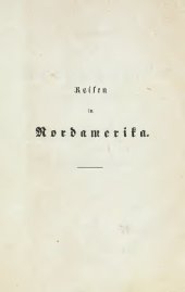 book Reisen in Nordamerika in den Jahren 1852 und 1853