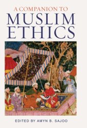 book A Companion to Muslim Ethics