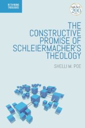 book The Constructive Promise of Schleiermacher's Theology