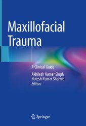 book Maxillofacial Trauma: A Clinical Guide