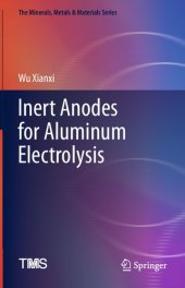 book Inert Anodes for Aluminum Electrolysis