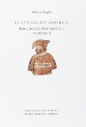 book La strada più impervia. Boccaccio fra Dante e Petrarca