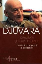 book Civilizaţii şi tipare istorice: un studiu comparat al civilizaţiilor