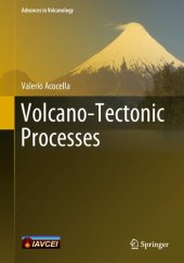 book Volcano-Tectonic Processes