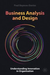 book Business Analysis and Design: Understanding Innovation in Organisation