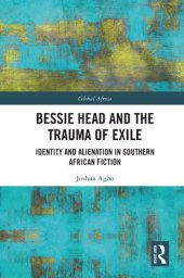 book Bessie Head and the Trauma of Exile: Identity and Alienation in Southern African Fiction