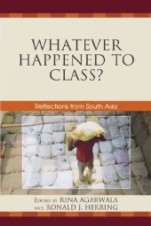 book Whatever Happened to Class? Reflections from South Asia