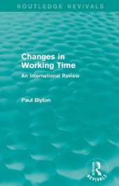 book Changes in Working Time: An International Review