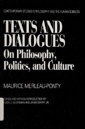 book Texts and Dialogues : on philosophy, politics, and culture